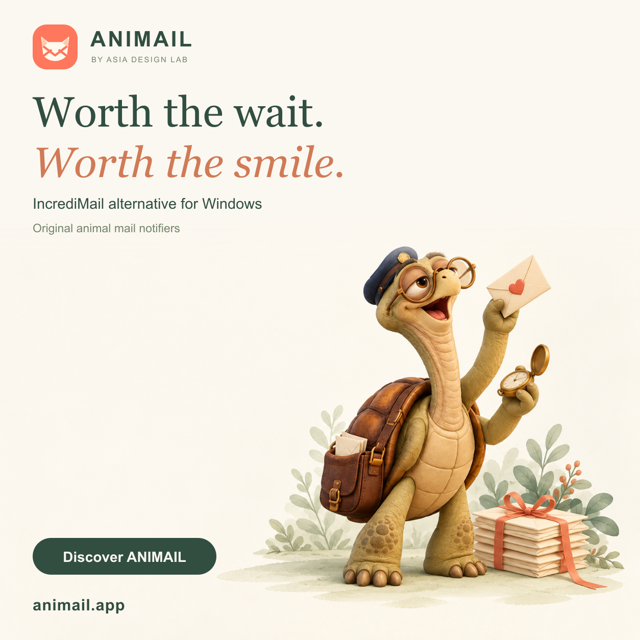 Worth the wait. Worth the smile. — ANIMAIL promo card, original logo edition